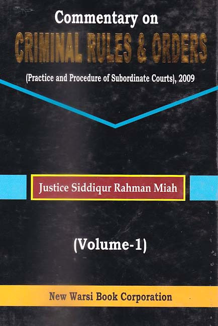 Commentary on Criminal Rules & Orders Vol. 1